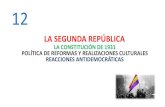 LA SEGUNDA REPÚBLICA - WordPress.com · 2020-01-22 · •Los grandes triunfadores fueron la CEDA de Gil Robles y el Partido Republicano Radical (PRR) de Alejandro Lerroux. La República