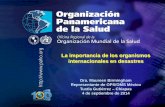 La importancia de los organismos internacionales …cemesad.unach.mx/images/Ponencias_congreso/importancia...de la Salud Tendencias de los “desastres naturales” en el mundo •Incidencia
