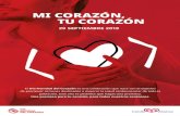 MI CORAZÓN, TU CORAZÓN - Cardio Alianza · El Día Mundial del Corazón es una celebración que nace con el objetivo de promover acciones destinadas a mejorar la salud cardiovascular