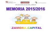 JUEGOS ESCOLARES - Ayuntamiento de Zamora 2015-2016.pdf · SEMINARIO MENOR SAN ATILANO Ajedrez Infantil, Cadete y Juvenil Masculino, Balonmano Infantil Masculino y Fútbol-Sala Cadete