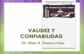 VALIDEZ Y CONFIABILIDAD - s75a4f176357537e3.jimcontent.coms75a4f176357537e3.jimcontent.com/download/version/1409747521/module... · VALIDEZ Y CONFIABILIDAD Dr. Abner A. Fonseca Livias
