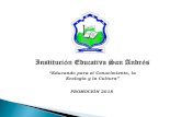 Institución Educativa San Andrésmaster2000.net/recursos/menu/66/4305/mper_arch_60215_PROMOC… · Institución Educativa San Andrés “Educando para el Conocimiento, la Ecología