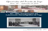 XI 1917, inauguración del Laboratorio …...Efemérides del Puerto de Vigo Núm. 50 – septiembre de 2017 de Vigo Autoridad Portuaria de Vigo Archivo General del Puerto de Vigo XI