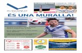Any X Setembre 2019 ÉS UNA MURALLA - CE Europa€¦ · de lliga, promoció d’ascens i Copa Catalunya, títol que fi-gura a les vitrines del futbolis-ta, qui va ser l’autor d’un