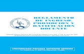 REGLAMENTO DE INGRESO, PROMOCIÓN Y RATIFICACIÓN DOCENTE · Reglamento de Ingreso, Promoción y Ratificación docente Aprobado por Resolución N° 258-2018-CD-UPAO Versión 2.0 Página