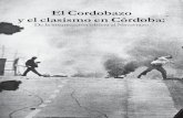 El Cordobazo y el clasismo en Córdoba · 2015-09-23 · El Cordobazo y el clasismo en Córdoba: De la insurrección obrera al Navarrazo (1969-1974) 6 7 En 1958, Frondizi impulsó