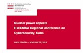 Nuclear power aspects ITU/ENISA Regional Conference on ... · Guido Gluschke –November 30, 2016 Nuclear power aspects ITU/ENISA Regional Conference on Cybersecurity, Sofia. Technische