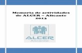 Memoria de actividades de ALCER – Alicante · miembro de hecho y derecho de la Federación Nacional Alcer y de la Federación Valenciana de Asociaciones de enfermos del Riñón