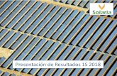 Presentación de PowerPoint - SOLARIA · 2018-09-26 · 2 2 Aviso Legal EXONERACION DE RESPONABILIDAD Esta presentación ha sido realizada por Solaria Energía y Medio Ambiente, S.A.