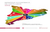 MEMÒRIA ECONÒMICA DE CATALUNYA...navegació de Catalunya i del Consell General de les Cambres, es presenta la Memòria econòmica de Catalunya corresponent a l’any 2018, que ofereix