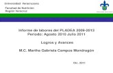 Informe de labores del PLADEA 2009-2013 Periodo: Agosto ...€¦ · Octubre 2010 Congreso Internacional de Investigación Academia Journals 8 ... Córdoba Veracruz. 5.-HACIA UNA UNIVERSIDAD