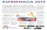 ASPR NAGA 2015 - Aspronaga - Inicio€¦ · Infografía del proyecto de la nueva residencia en Lamastelle (Oleiros). 2 ASPR NAGA 2015 “Quiero pedir, una vez más, a todos las personas