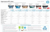 Impresoras HP Latex Junio 2018 2018.pdf · Imprima y corte en cinco sencillos pasos; se incluyen automáticamente el código de barras HP y OPOS Ancho de corte máximo Aceleración