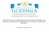 Sistema de Seguimiento a la PGG en el marco del SyE al Plan y …sistemas.segeplan.gob.gt › discode2 › sche$portal › ... › Informe_Plan… · Guatemala, septiembre 2016 ...