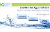Gestión del agua urbana en la ZMCP V1 - UGRjttcia/ponencias/jttcia2017_Gestion_del_agua... · 2017-04-04 · PROYECTO EFICIENCIA FiSlCA Programa permanente de control de fugas Infraestructura