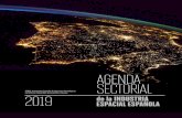AGENDA SECTORIAL - Bienvenido › uploads › files › 1570720863_agenda... · 2019-10-10 · agenda sectorial de la industria espacial espaÑola i 7 dña. reyes maroto ministra
