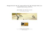 Seguiment de la reproducció de fringíl·lids en captivitat ... · Informe Tècnic - Seguiment de la reproducció de fringíl · lids en captivitat 2017 Pàgina 9 Figura 1 . Nombre