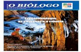 Espeleobiologia: as cavernas e a ciência › media › view › 2016 › 01 › 7402... · Seção que publica fotos curiosas e interessantes clicadas por Biólogos Publicações