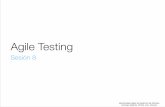 Sesión 08 Agile Testing - ua€¦ · 2. Adoptar un estilo ágil de testing 3. Automatizar los tests de regresión 4. Proporcionar y obtener feedback 5. Construir un conjunto de prácticas