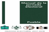 Manual de la jornada electoral - Asociación de Tribunales Electorales de …atserm.com/docus/manuales/Puebla.pdf · 2018-06-27 · de casilla haya llamado o hayan sido designados