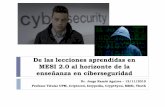 De las lecciones aprendidas en MESI 2.0 al horizonte de la ... · 23/27 TIBETS 2015: Lecciones MESI 2.0 y reto ciberseguridad Center for Internet Security CIS Critical Security Controls
