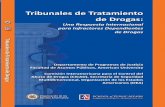 Tribunales de Tratamiento de Drogas - Portal Web oficial ... · de Tratamiento de Drogas: estrategias, experiencias y resultados preliminaresj, preparado por la Organización de los