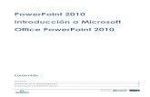 PowerPoint 2010 Introducción a Microsoft Office PowerPoint ...qualitaslearning.com/w/c/t/2S_SU6M3/version_imprimible_introduccion.pdfLa imagen anterior nos muestra las teclas de acceso