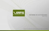 INFORME DE ACTIVIDADES - Órgano de Fiscalización ... · Derivado de la fiscalización de la Cuenta Pública 2012 efectuada por la Auditoría Superior de la Federación, el ORFIS