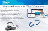 Gestión Administrativa ERP + E-Commercebluepearsoft.com/bp/panel/docs/blupear_info_web_adm.pdf · Gestión Administrativa ERP + E-Commerce ... Somos un Equipo de trabajo Emprendedor