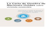 COMISION ECONOMICA PARA EUROPA DE LA NACIONES UNIDAS La Carta de Ginebra de Naciones ... · 2017-04-21 · La Carta de Ginebra de Naciones Unidas sobre vivienda sostenible fue aprobada