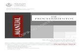 DE PROCEDIMIENTOS MANUAL - Veracruz · Manual de Procedimientos DICIEMBRE 2014 Presentación ... organización, funcionamiento y responsabilidades de la Administración Pública Estatal.