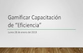 Gamificar Capacitación de “Eficiencia” · 2019-02-14 · 6 CICLOS DE ACTIVIDAD Elementos México vs. OCDE 1 México vs. OCDE 2 Matriz de Eisenhower Actividades en la Agenda Pasos