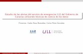 Estudio de las alertas del servicio de emergencias 112 del ...cpgonzal.github.io › rediris › R_presenta.pdf · Estudio de las alertas del servicio de emergencias 112 del Gobierno