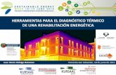 HERRAMIENTAS PARA EL DIAGNÓSTICO TÉRMICO DE UNA ... · Donostia-San Sebastián, Edificio ENERTIC.18 de Junio de 2015. EUSEW 2015: Herramientas para el diagnóstico térmico de una