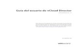 Guía del usuario de vCloud Director - vCloud Director 1...Guía del usuario de vCloud Director vCloud Director 1.5 Este documento admite la versión de todos los productos enumerados