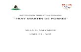 ...PROYECTO CURRICULAR DE LA I.E.P "FRAY MARTIN DE PORRES" INDICE PRESENTACION I. Información General II. Fundamentos legales III. …