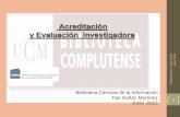 Universidad Complutense de Madrid - Acreditación y ...ucm.es/data/cont/docs/391-2015-07-29-Acreditacion y...2015/07/29  · Publicaciones no indexadas (sin ICR y con otros indicios
