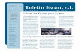 Boletín Escan, s.l.escansa.es/upload/espanol/Boletin_003.pdf · 2016-07-06 · ciencia en siste-mas de vapor industriales 1 La etiqueta energética digi-tal 2 Jornada de con-tadores