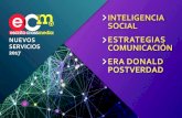 INTELIGENCIA SOCIAL ESTRATEGIAS COMUNICACIÓN 2017 ERA ...escritocrossmedia.com/wp-content/uploads/2017/01/... · inteligencia social estrategias comunicaciÓn era donald postverdad