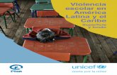Violencia escolar en América Latina y el · 2014-04-09 · Violencia escolar en América Latina y el Caribe: Superficie y fondo Autora: Sonia Eljach Coordinación de publicación: