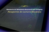 Ministerio de Relaciones Exteriores del Paraguay Pasaportes de … · 2013-03-26 · Tinta ópticamente variable color oro Tinta invisible reactiva a la luz UV color rojo Página