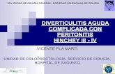 DIVERTICULITIS AGUDA VALENCIANAsociedadvalencianadecirugia.com/wp-content/uploads/2017/03/DIVE… · controversias en el manejo de la enfermedad diverticular prospective multicentre