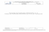 PROVEEDOR DE CERTIFICADOS (PROCERT), CProveedor de Certificados (PROCERT), C.A. Documento de la Política de Certificado Electrónico de Firma de Transacción (PC-9) (AC-D-0014) Revisión