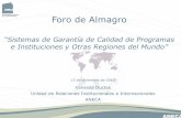Foro de Almagro - UCLMprevia.uclm.es/__organos/vic_docencia/eca/foroAlmagro/XVForoalm… · de educación superior e instituciones de garantía de la calidad de los 47 paises signatarios