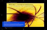 Blogs corporativos, una nueva herramienta con potencial …pdfs.wke.es/1/6/6/8/pd0000021668.pdf · 2008-11-11 · y transmitir imagen. En los Estados Unidos, país en el que han alcanzado