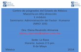 Centro de posgrados del Estado de México Maestría en Alta ...files.desarrolloorganizacional2.webnode.mx... · Evaluación de la asignatura Envió de presentación para revisión