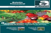 Boletín Trimestral - Agrocolor · 2015-07-23 · 3. Tener las explotaciones sobre las que se solicita la ayuda en producción. 4. Aportar todos los datos actualiza-dos de la explotación