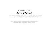 Guía de KyPlot - Universitat de València · Guía de Kyplot Facultat de Física- Universitat de València 6 • “Estilo Excel”, escribimos en la celda D1 “=B1/A1”, seleccionamos