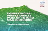 COMPETENCIAS PROFESIONALES PARA UN FUTURO MÁS … · sostenible y responsable desde el punto de vista medioambiental y social. Código: DTP-WEI-REP Competencias profesionales para