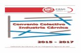 CONVENIO COLECTIVO ESTATAL · Convenio Colectivo Estatal de Industrias Cárnicas 2015 - 2017 9 CONVENIO COLECTIVO ESTATAL DE INDU STRIAS CÁRNICAS CAPÍTULO I: ÁMBITO DE APLICACIÓN